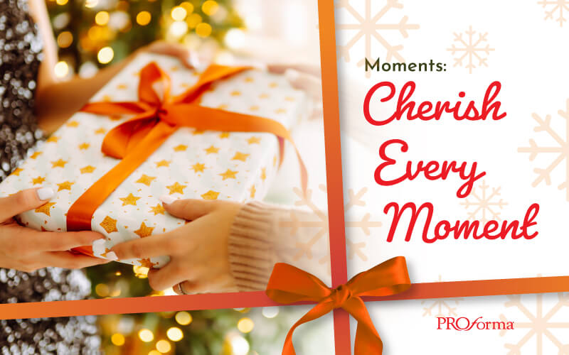 Moments: Cherish Every Moment